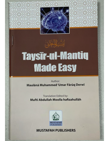 Taysir-ul-Mantiq Made Easy