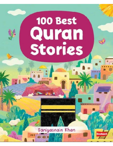 100 Best Quran Stories