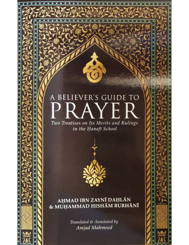 A Believer's Guide to Prayer