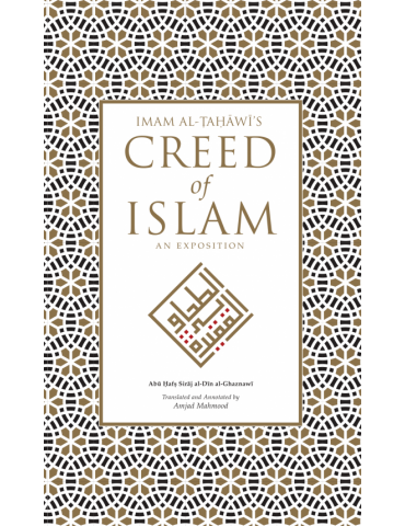 Imam Al-Tahawi’s Creed of Islam