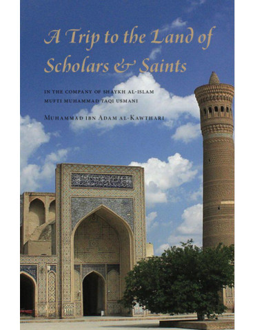 A Trip to the Land of Scholars and Saints