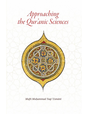 Approaching the Quranic Sciences