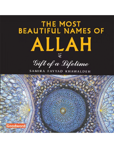 The Most Beautiful Names of Allah (Hardback)