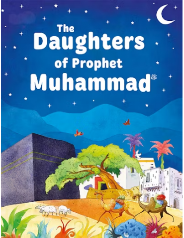 The Daughters of the Prophet Muhammad