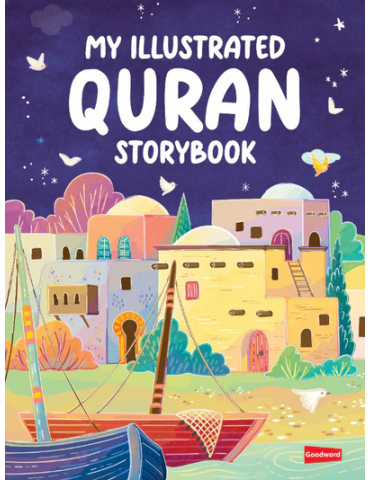 My Illustrated Quran Storybook