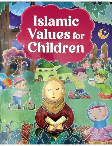 Islamic Values For Children